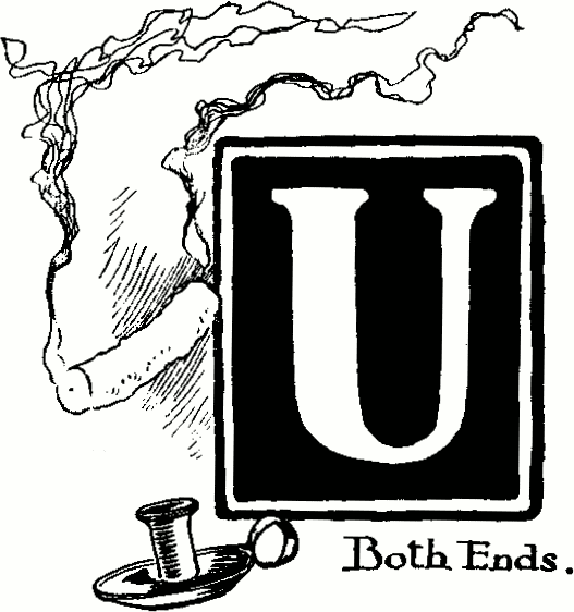 'U - Both Ends.'